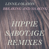 Linnea Olsson - Breaking and Shaking (Hippie Sabotage Remix, Version 4)