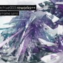 archive003:reworks++专辑