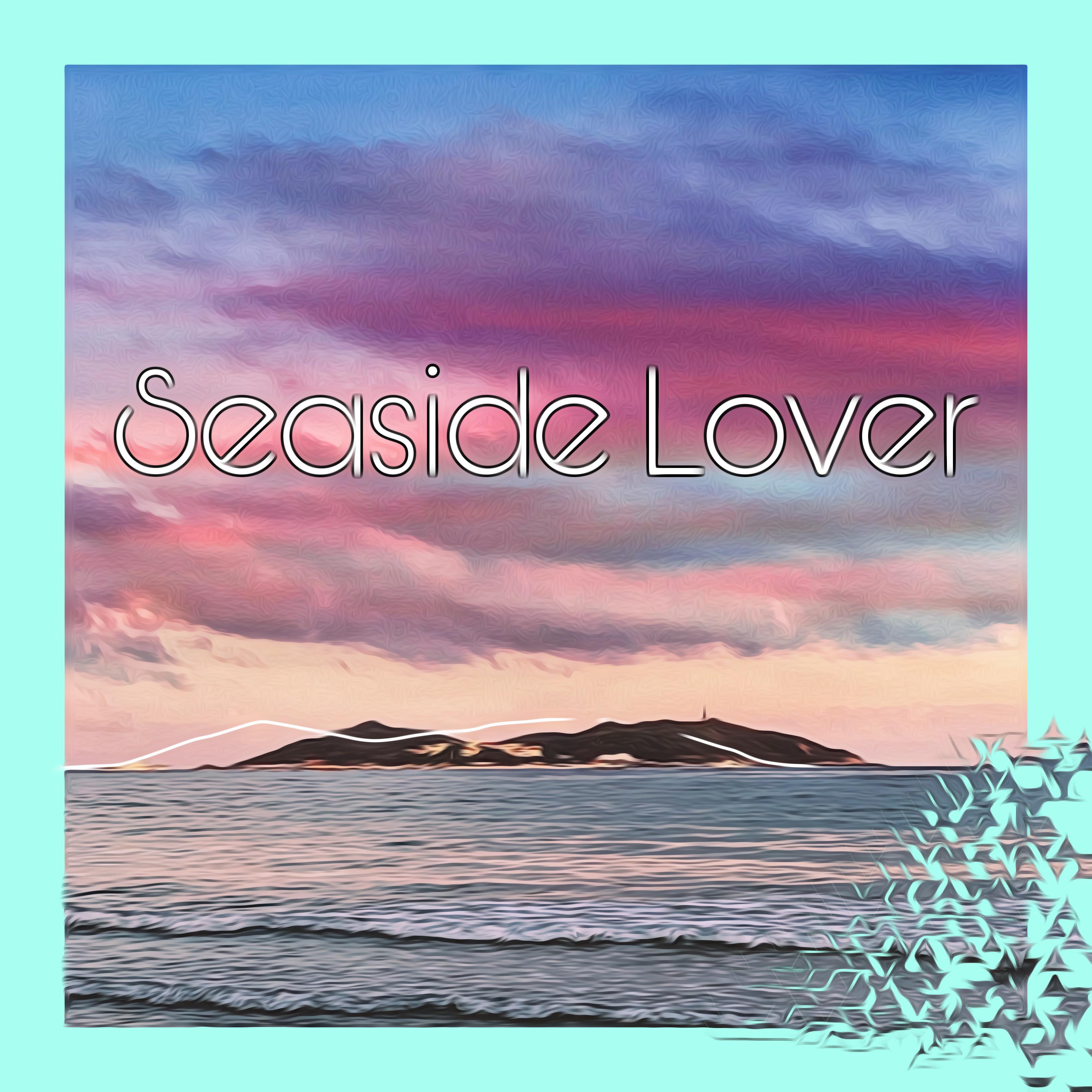 Seaside Lover【海边恋人】