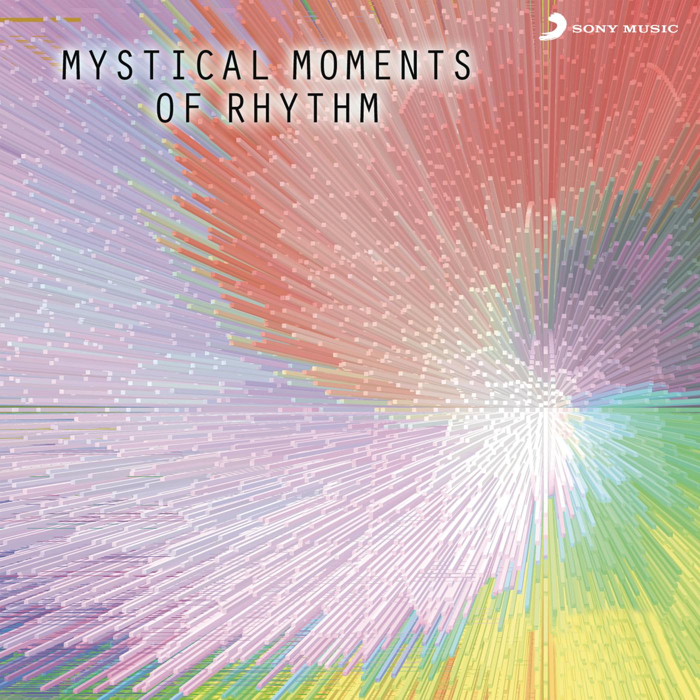 Mystical Moments Of Rhythm
