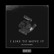 I Like To Move It (Hardstyle Remix)