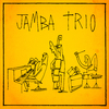 Jamba Trio - Os Coroas