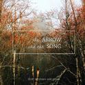 The Arrow & the Song专辑