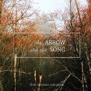 The Arrow & the Song