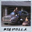 Big D.O.L.L.A.