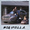 Big D.O.L.L.A.专辑