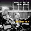 Antje Weithaas - Violin Sonata No. 10 in G Major, Op. 96:IV. Poco Allegretto