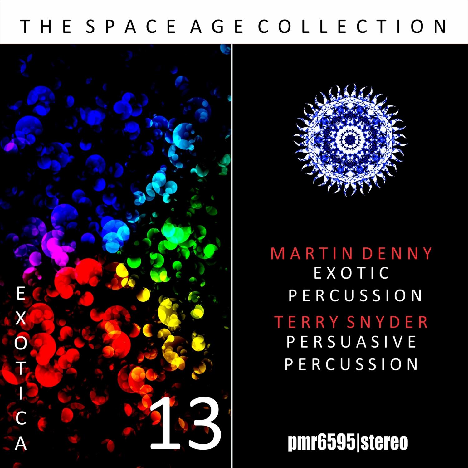 The Space Age Collection; Exotica, Volume 13