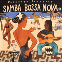 Putumayo Presents: Samba Bossa Nova专辑