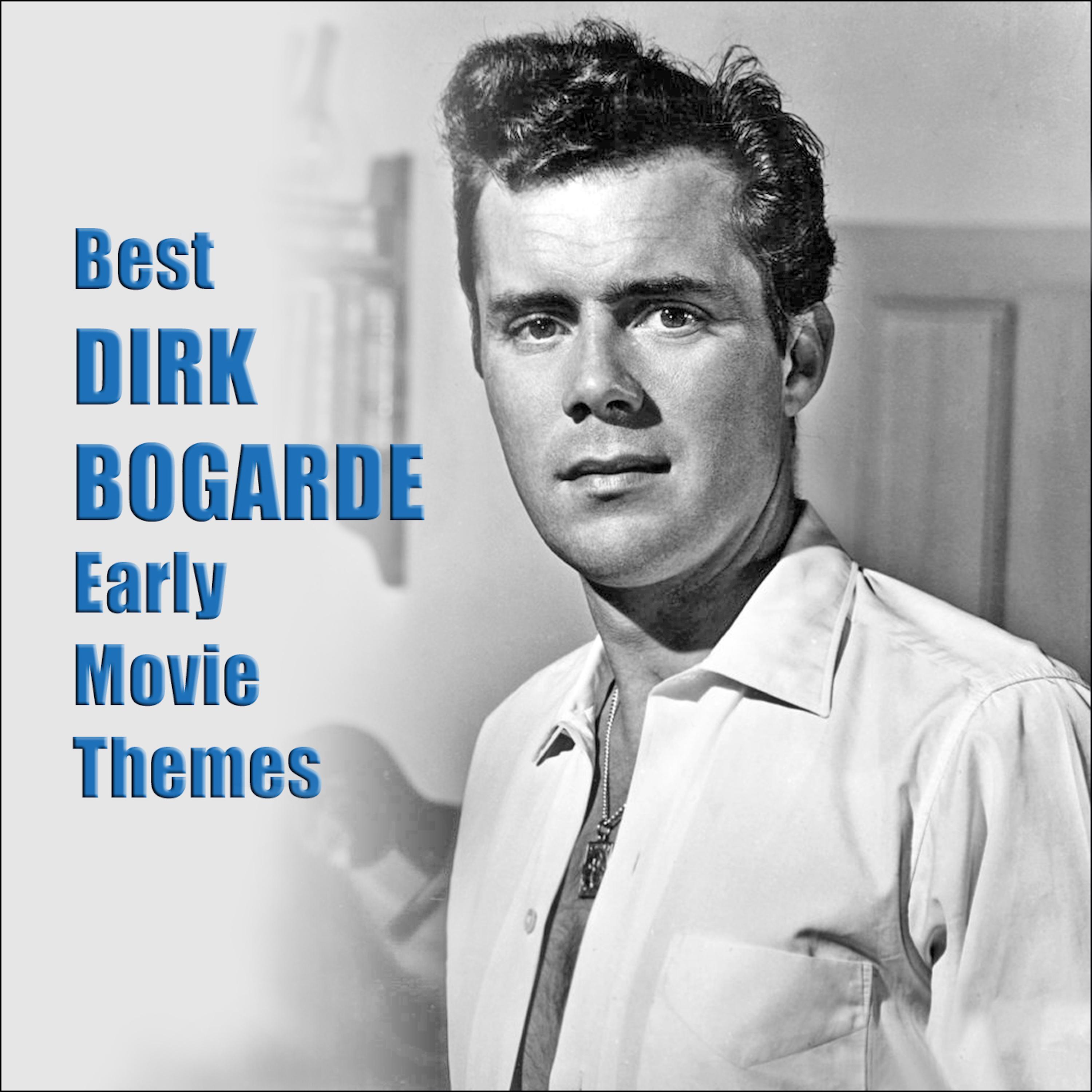 Best DIRK BOGARDE Early Movie Themes (Remastered 2026)