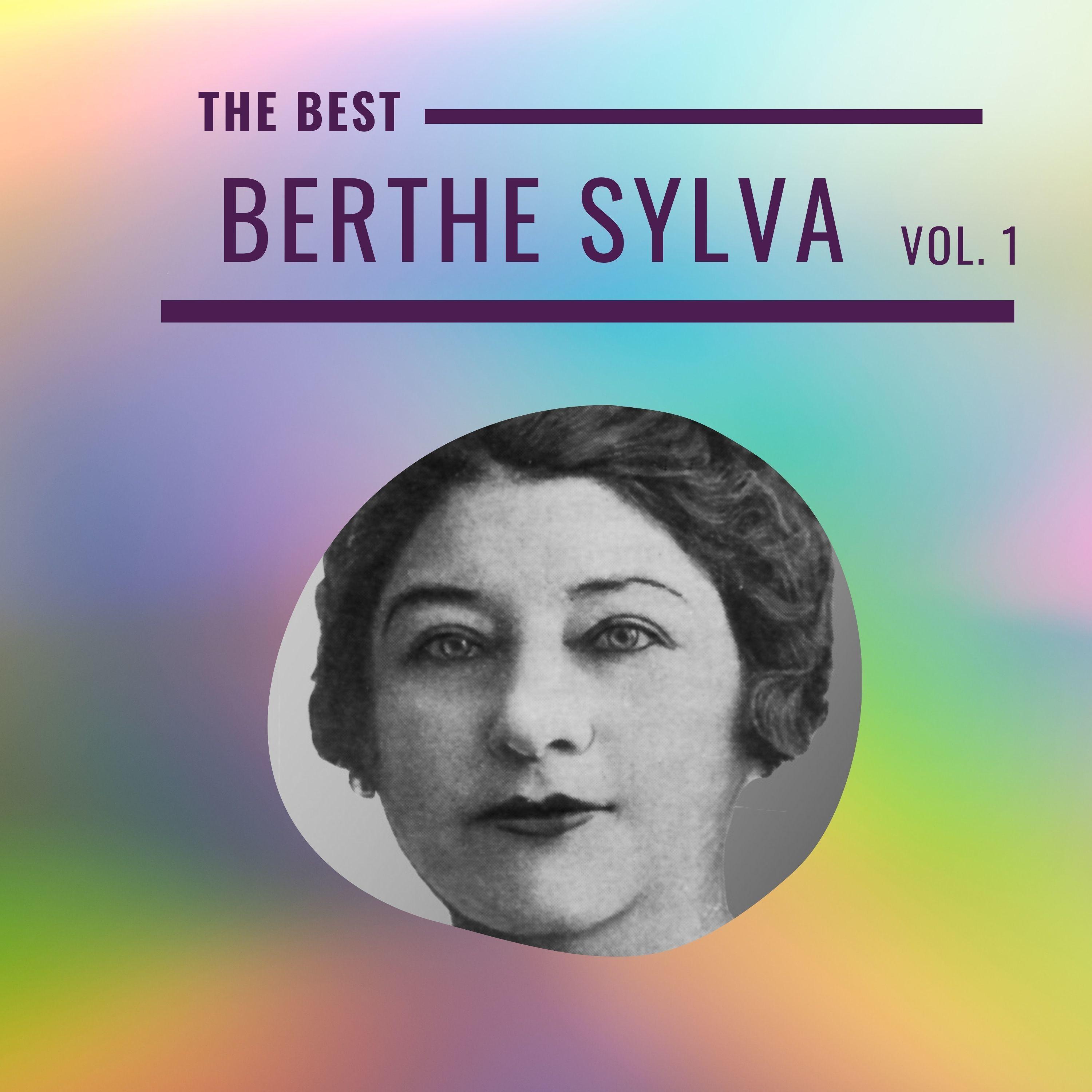 Berthe Sylva - The Best (Vol. 1)