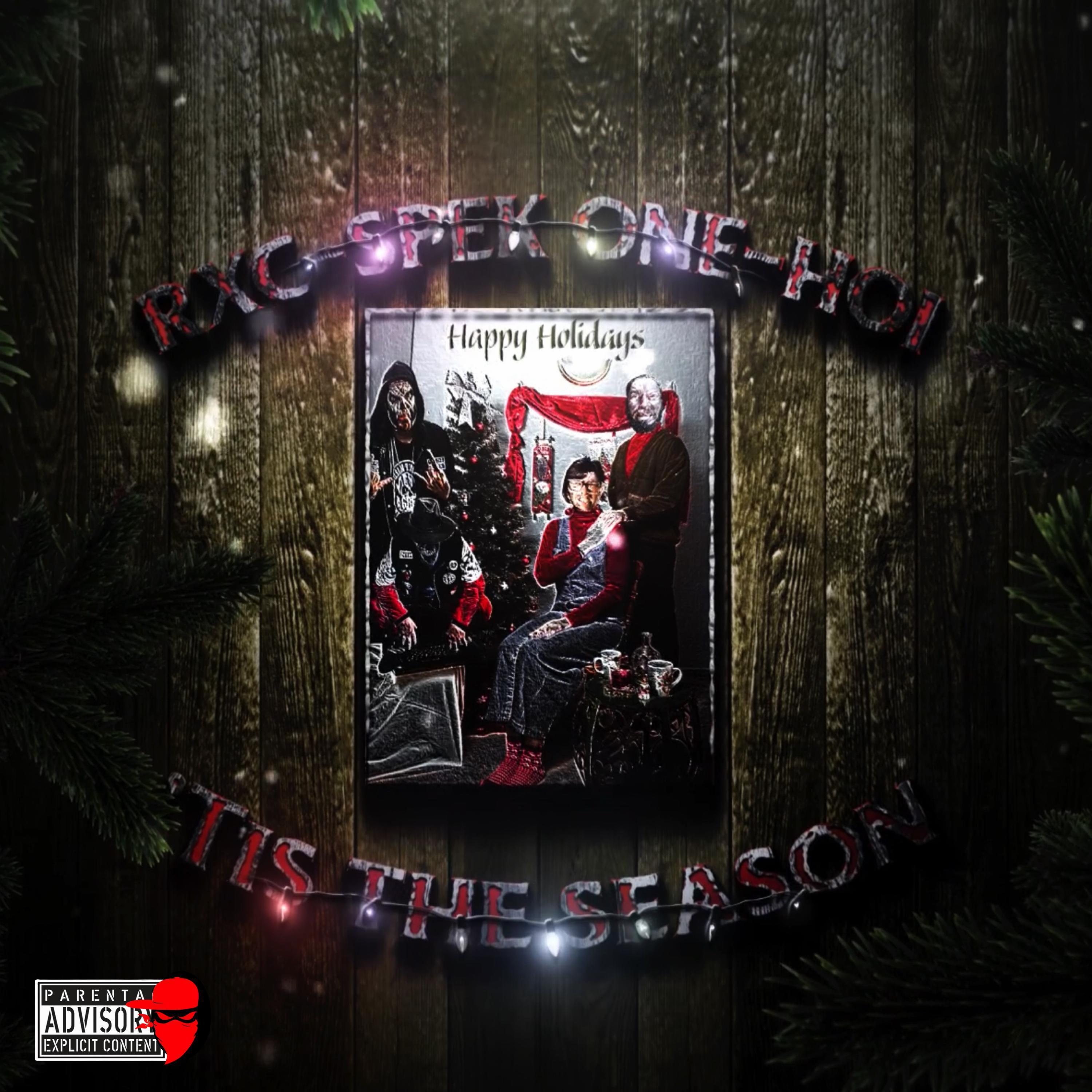 Tis The Season (feat. Spek One, RXC & Stir Crazy)