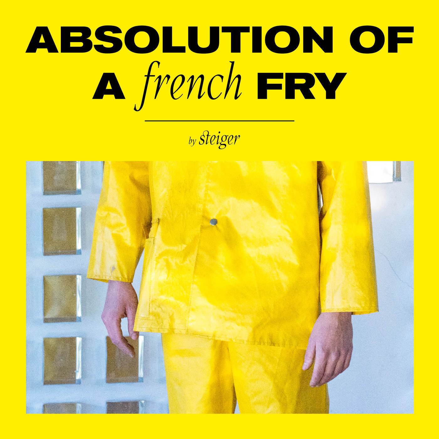 Absolution Of A French Fry