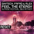 Feel The Energy (Sunrise Festival 2013 Anthem)