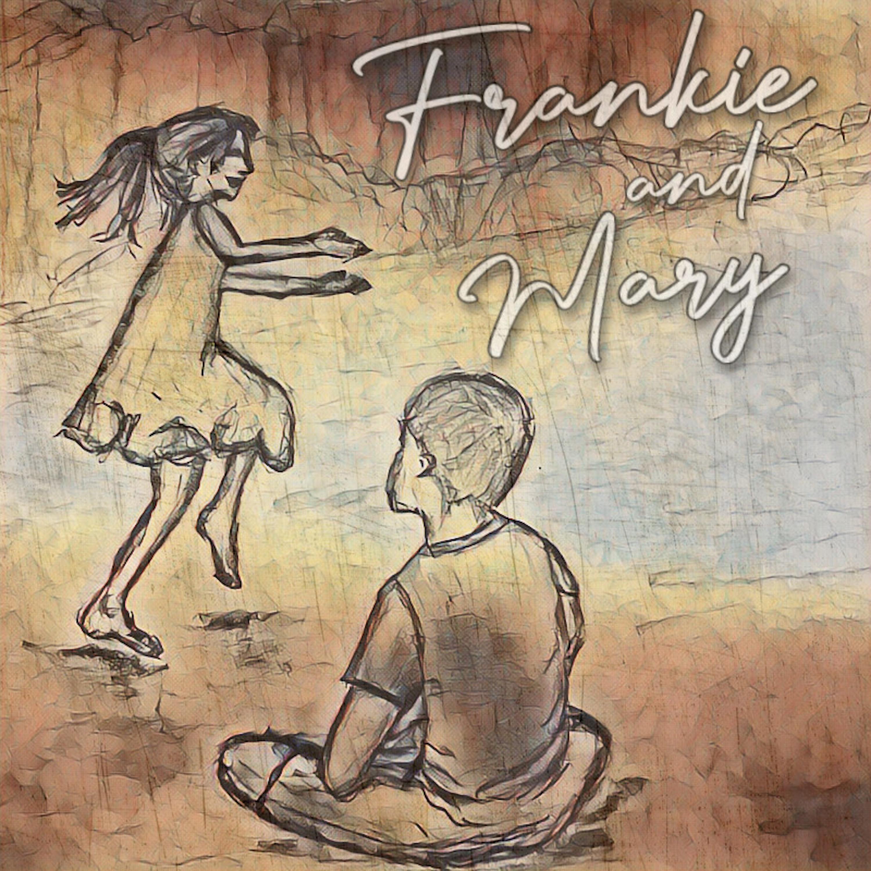 Frankie and Mary