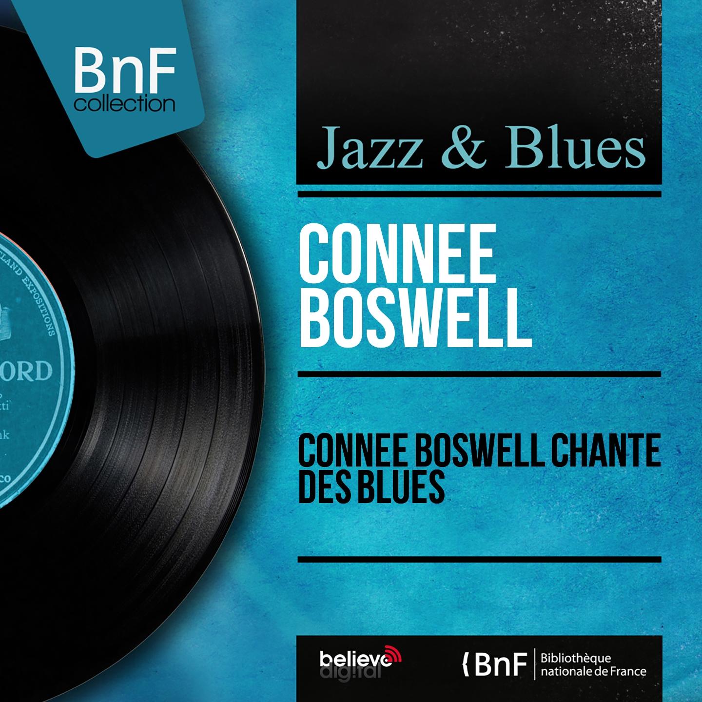 Connee Boswell chante des blues (Mono Version)