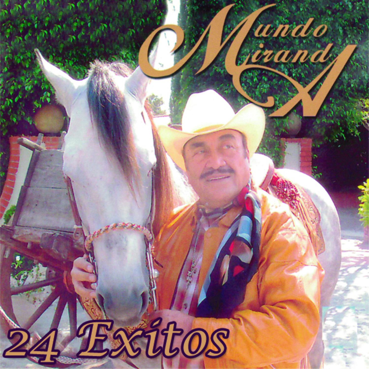 24 Exitos Mundo Miranda