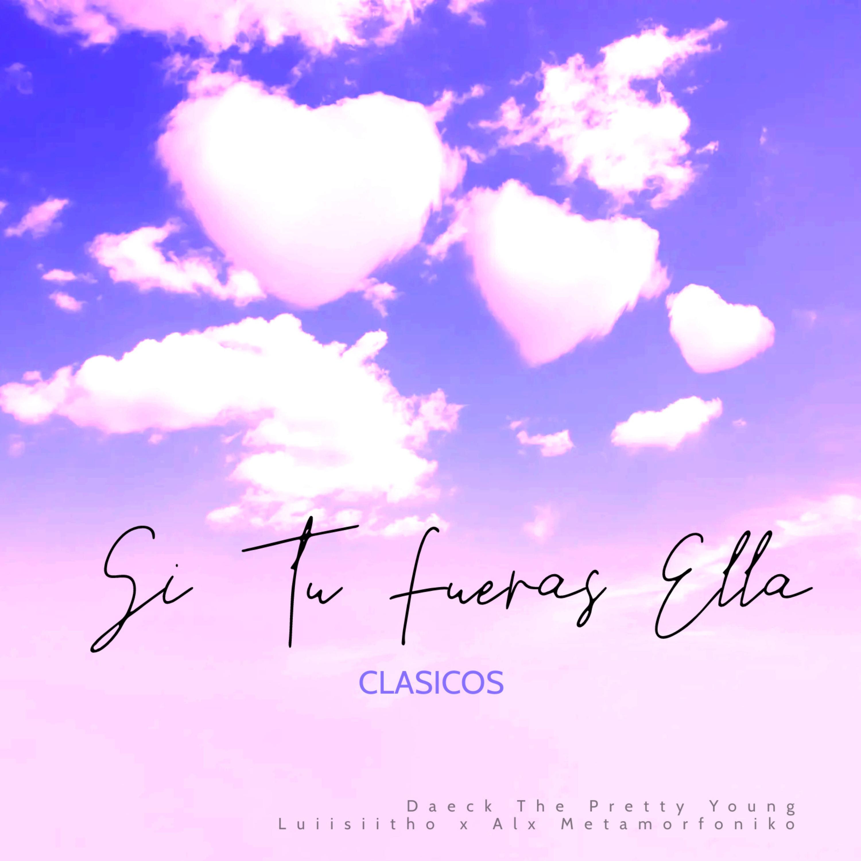 Si Tu Fueras Ella (Clasicos)