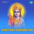 Maryada Purshotam Shri Ram