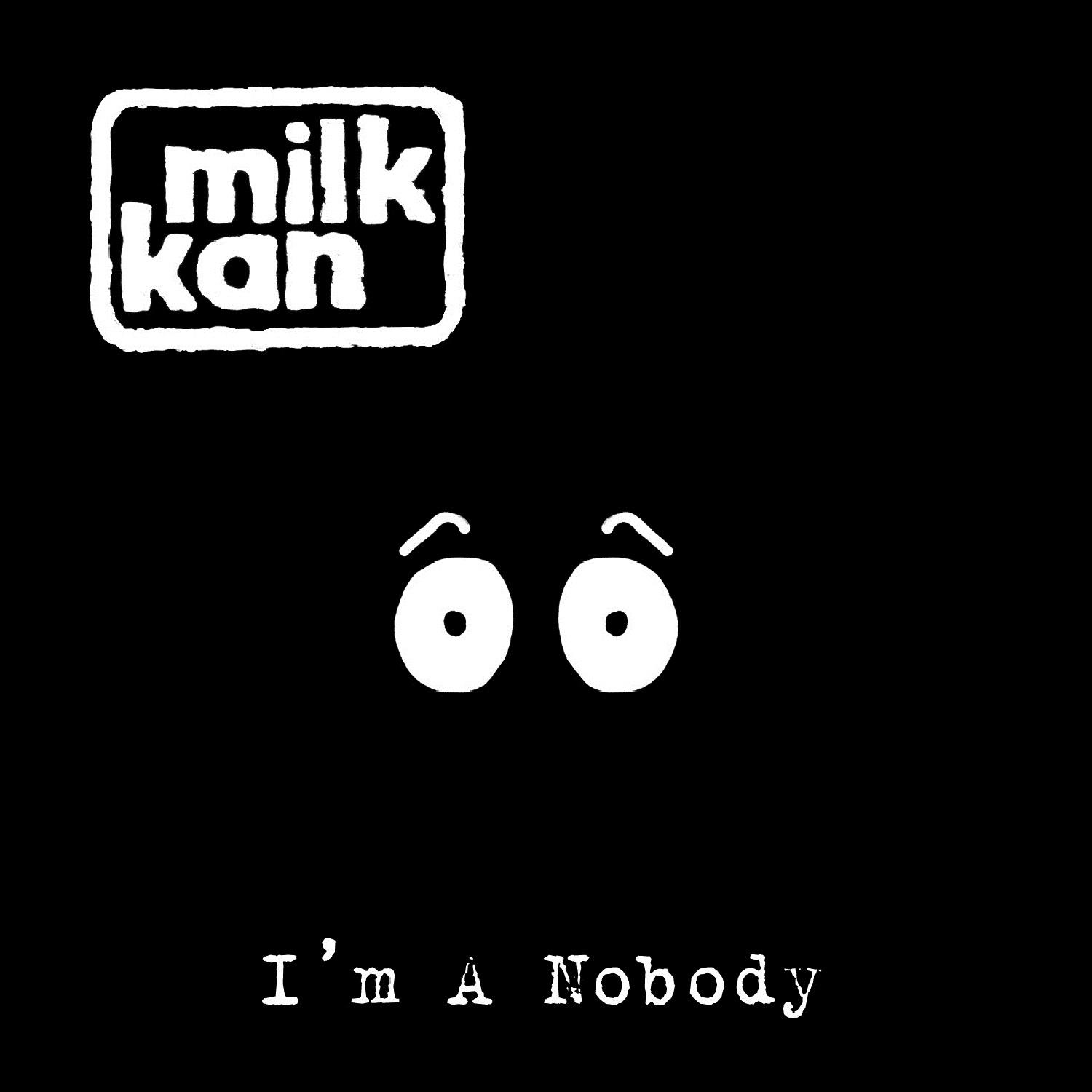 I'm A Nobody