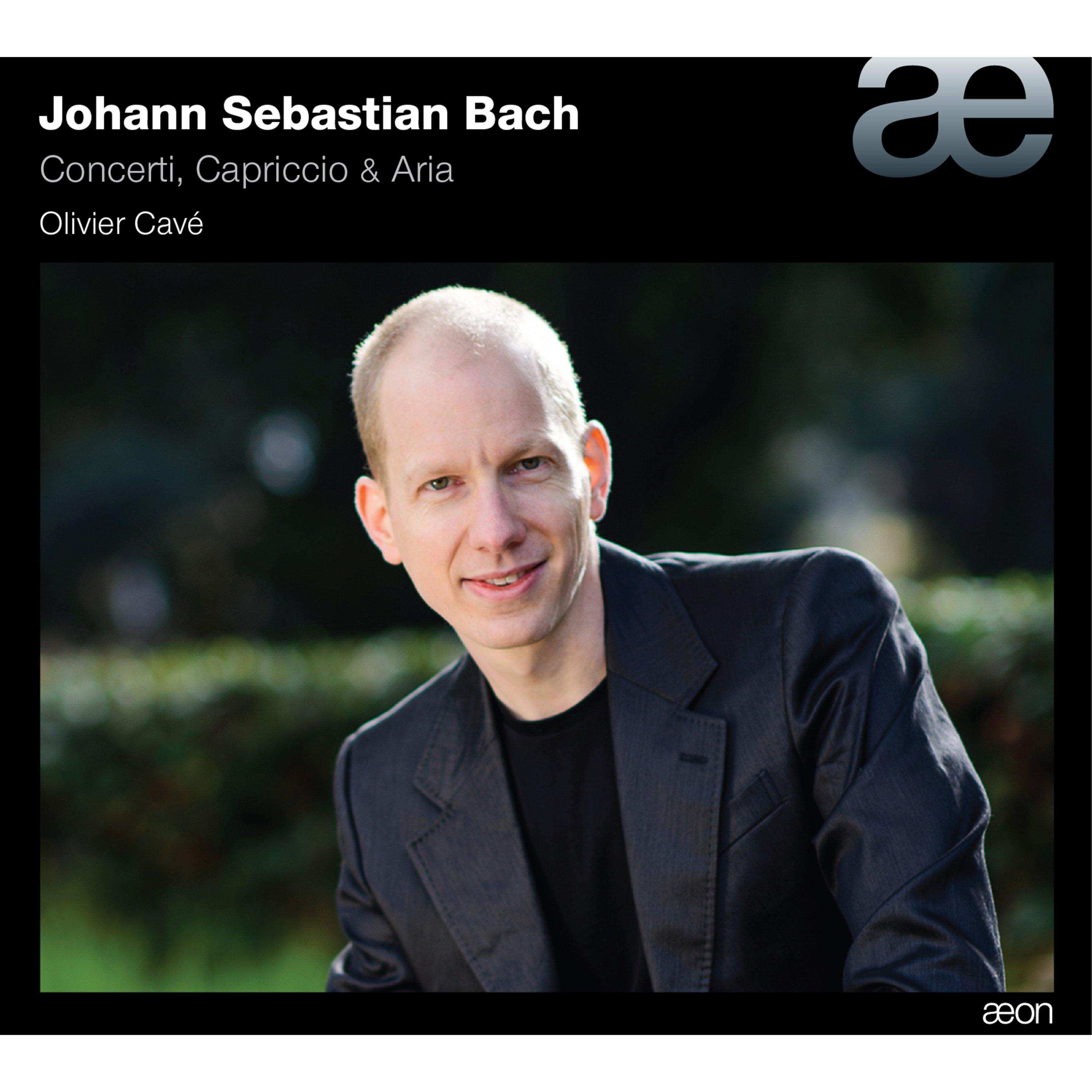 Bach: Concerti, Capriccio & Aria