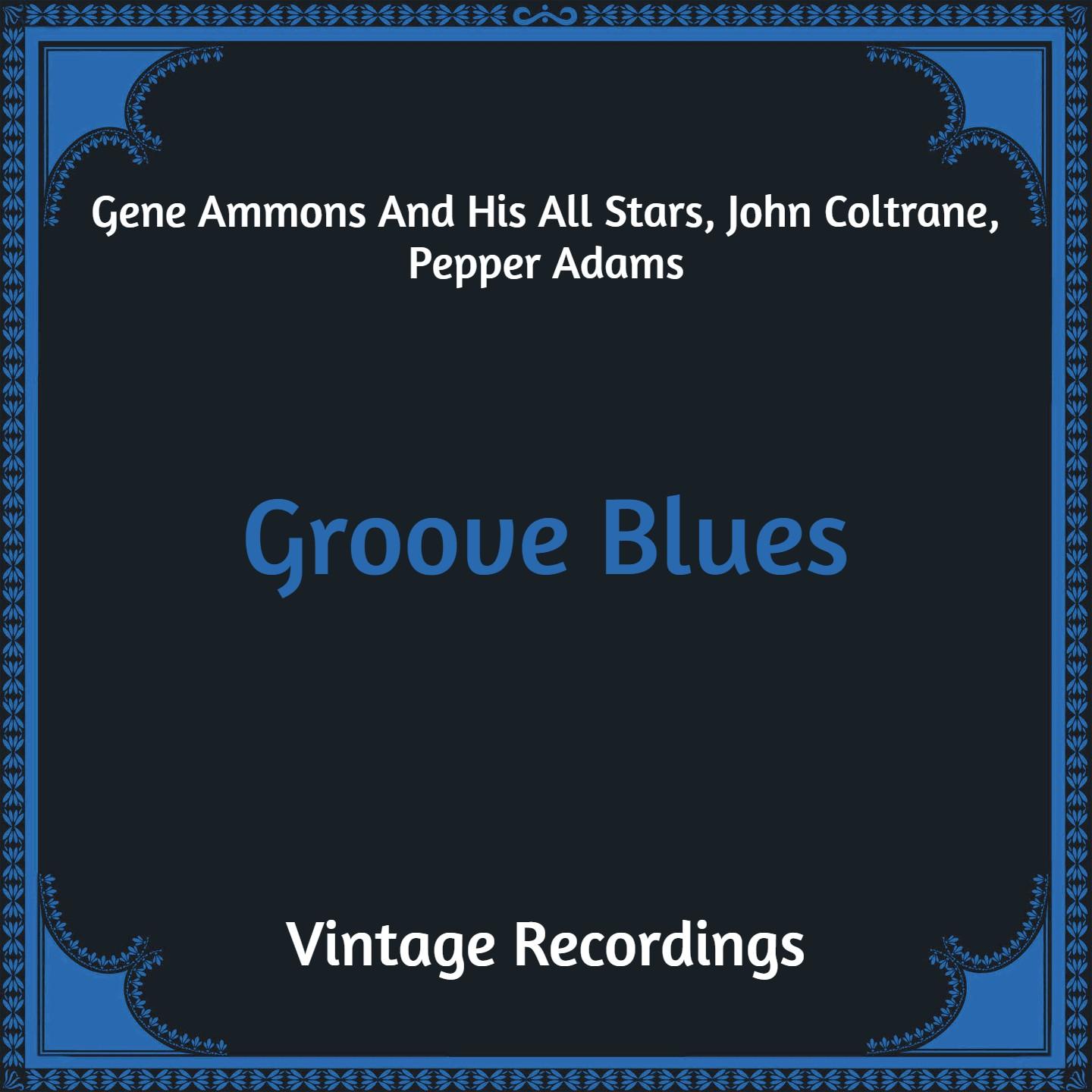 Groove Blues (Hq Remastered)