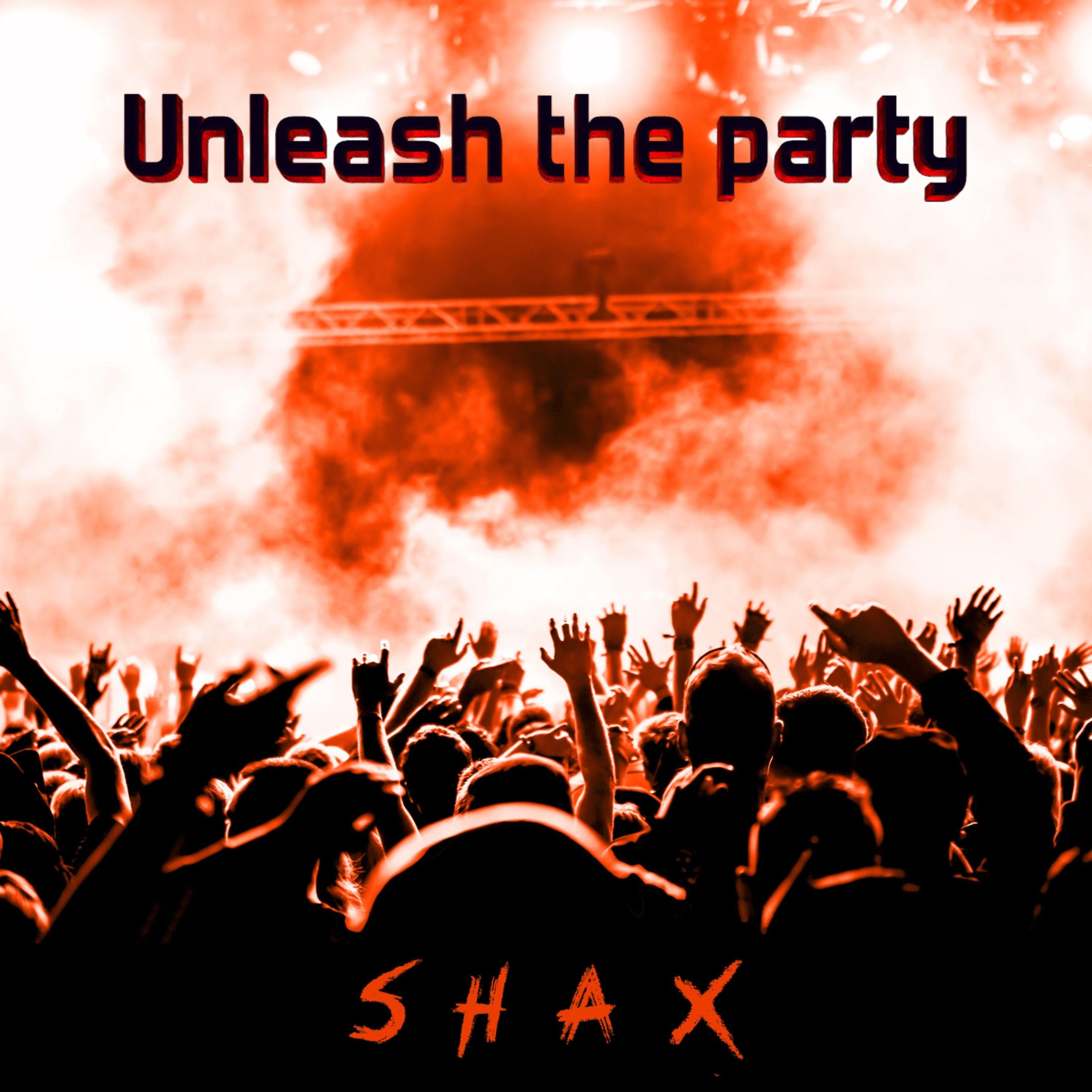 Unleash the Party