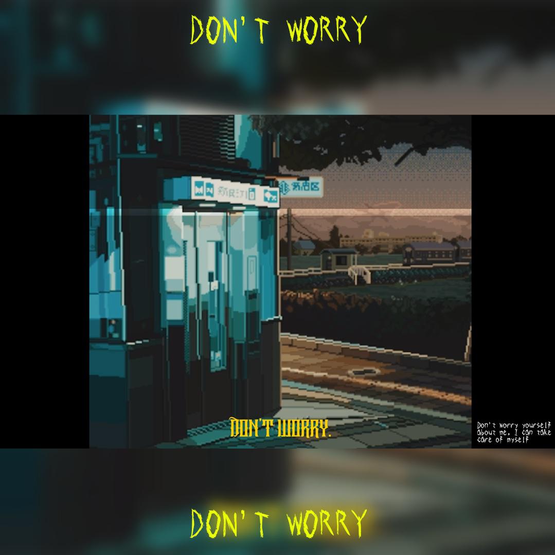 gcolt - Don't worry