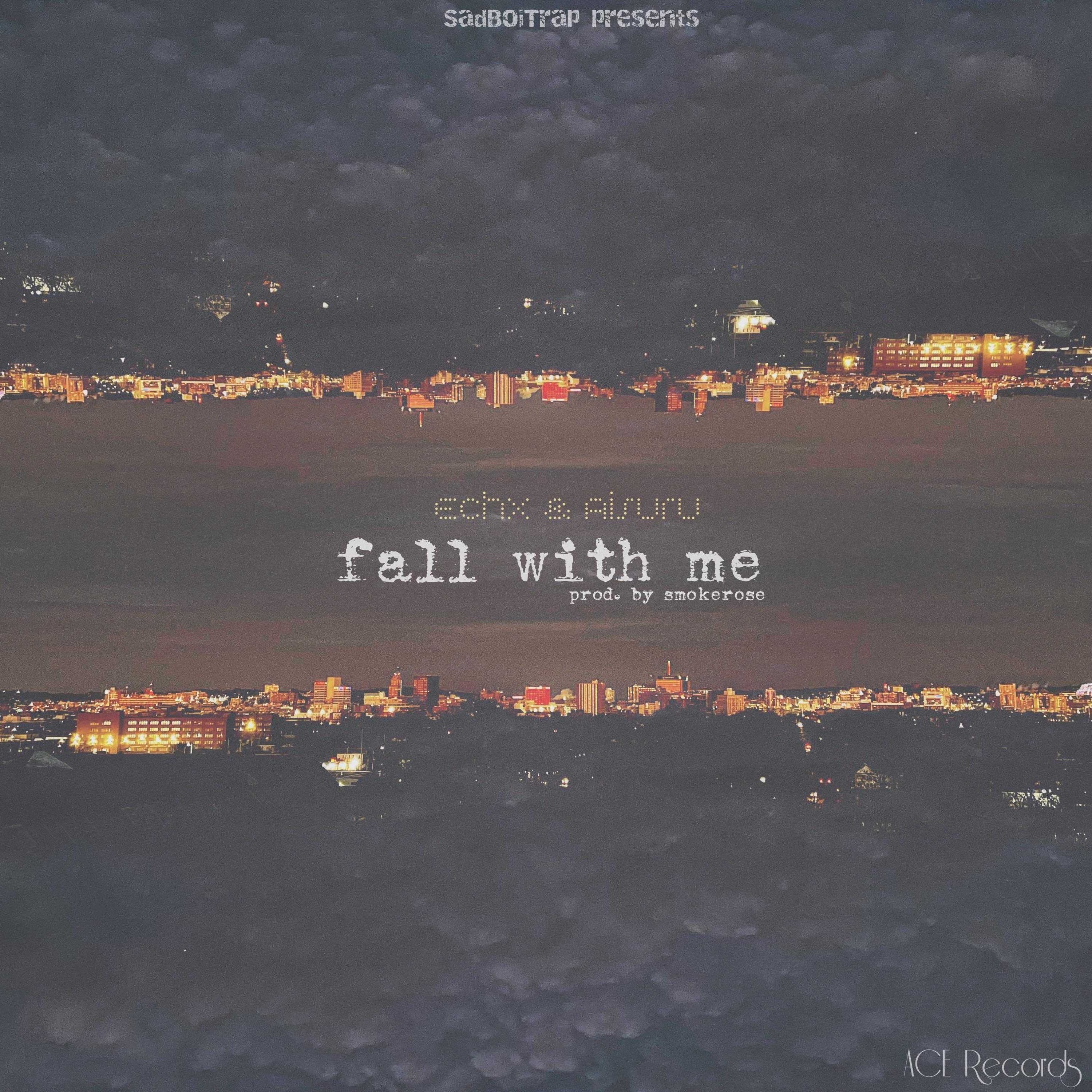 fall with me (feat. Aisuru)