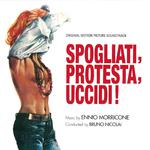 Spogliati, protesta, uccidi - Quando la preda è un uomo (Original motion picture soundtrack)专辑