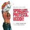 Spogliati, protesta, uccidi - Quando la preda è un uomo (Original motion picture soundtrack)专辑