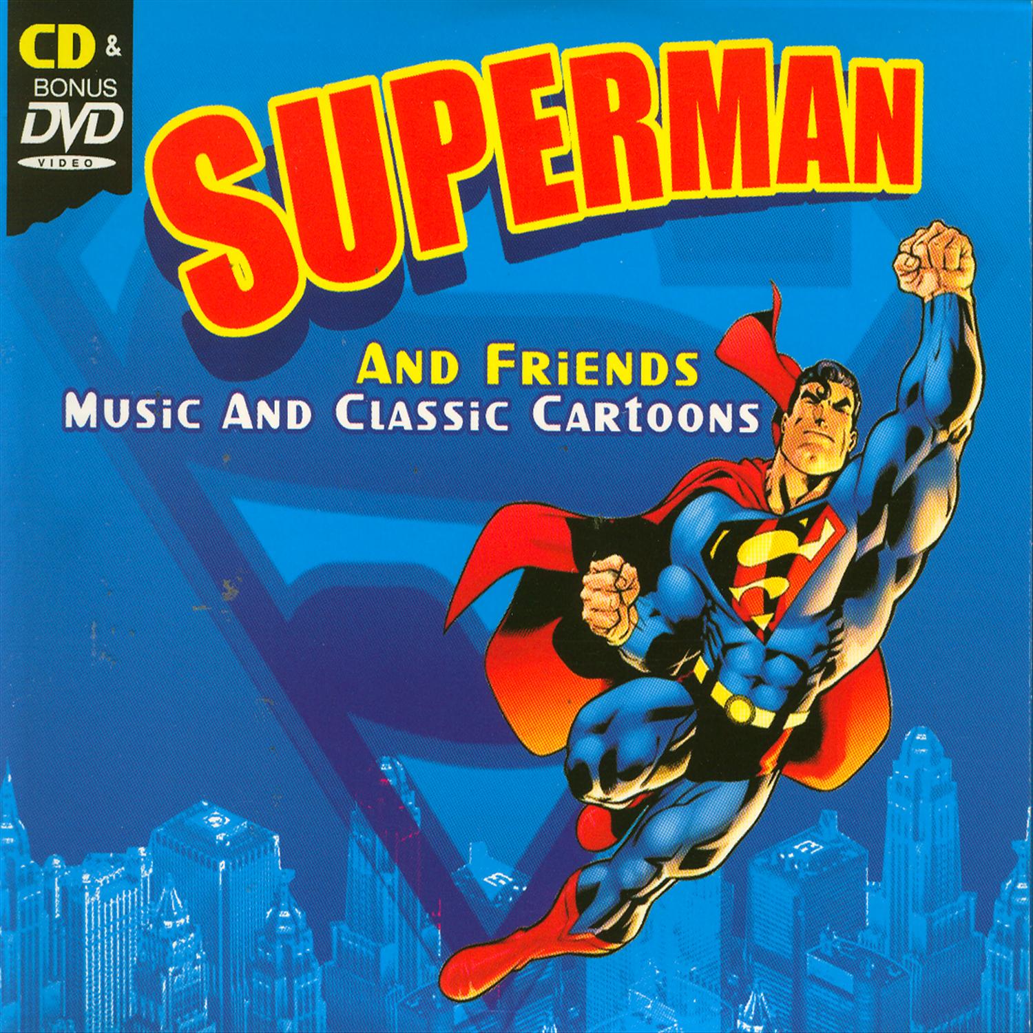 Superman And Friends