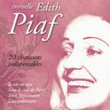 Piaf : 20 chansons indispensables专辑