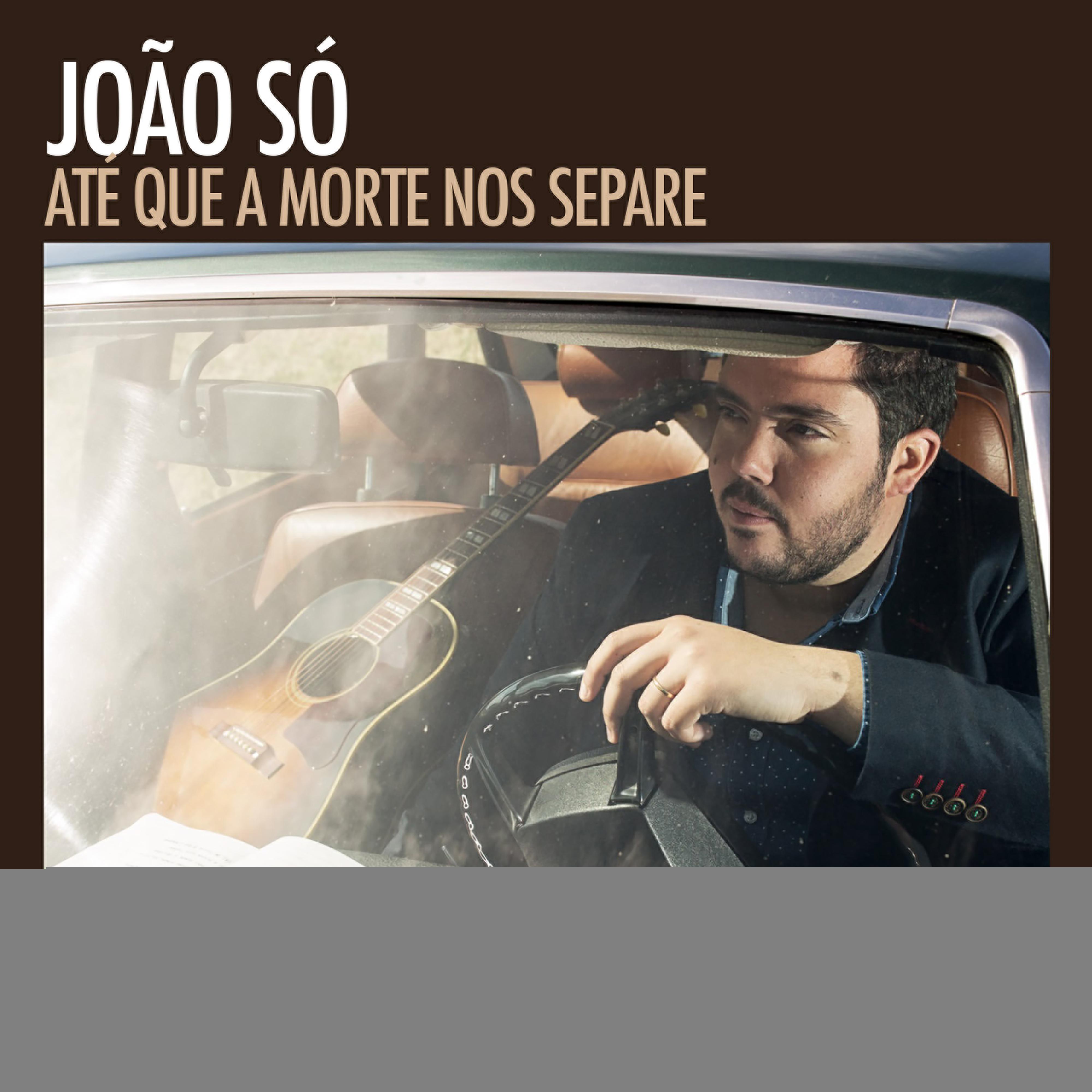 João Só - Próxima estação