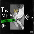 The Miseducation of Kidella