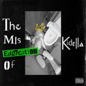 The Miseducation of Kidella专辑