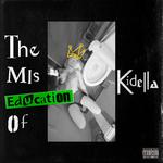 The Miseducation of Kidella专辑