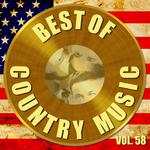 Best of Country Music Vol. 58专辑