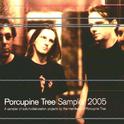 Porcupine Tree Sampler 2005 (Transmission 3.1)专辑