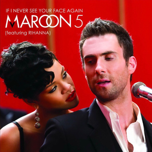 Maroon 5 - If I Never See Your Face Again (Album Version) (Pre-V) 带和声伴奏 （升2半音）