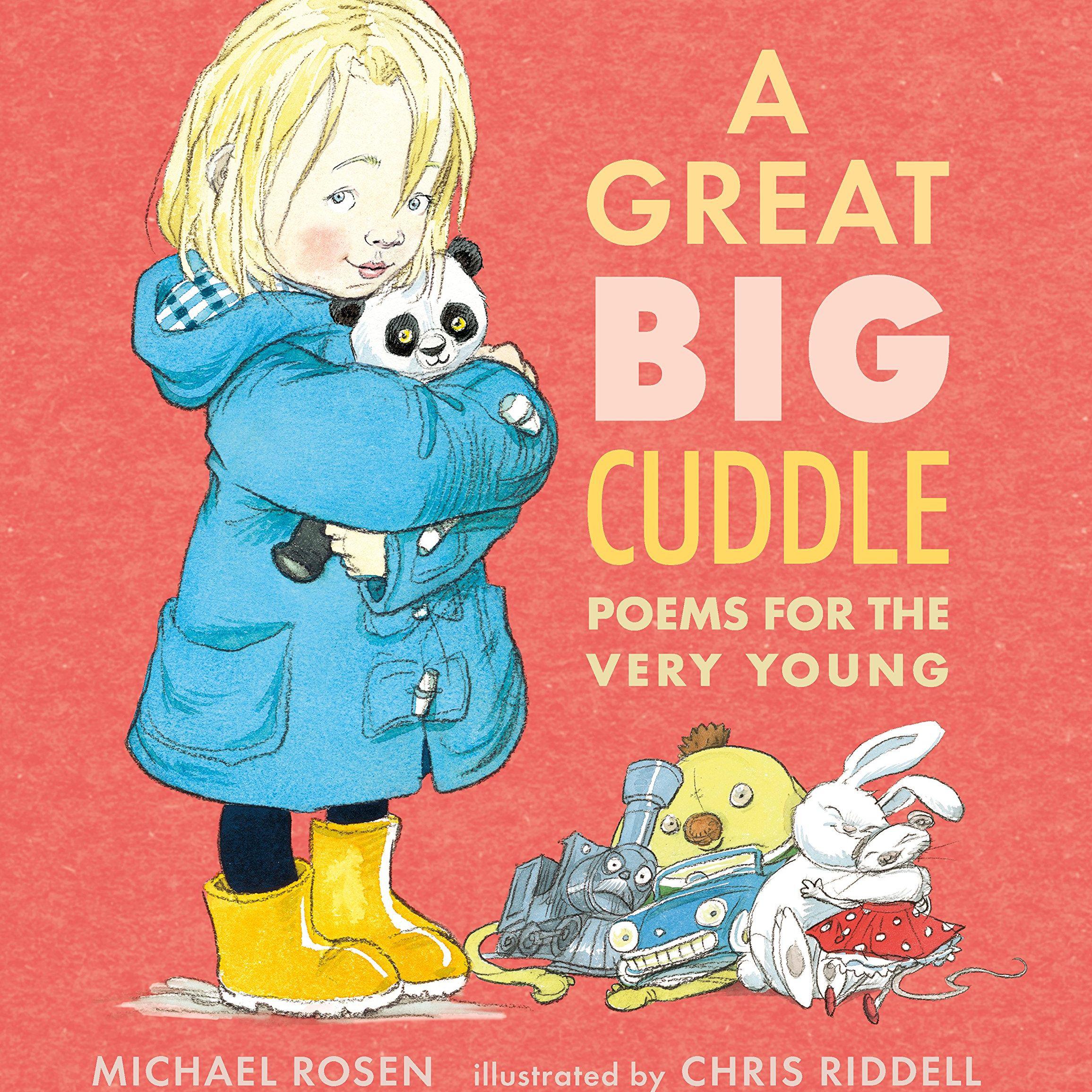 A Great Big Cuddle 大大的拥抱（Michael Rosen童诗集）