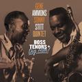 Gene Ammons & Sonny Stitt Quintet: Boss Tenors + Dig Him!