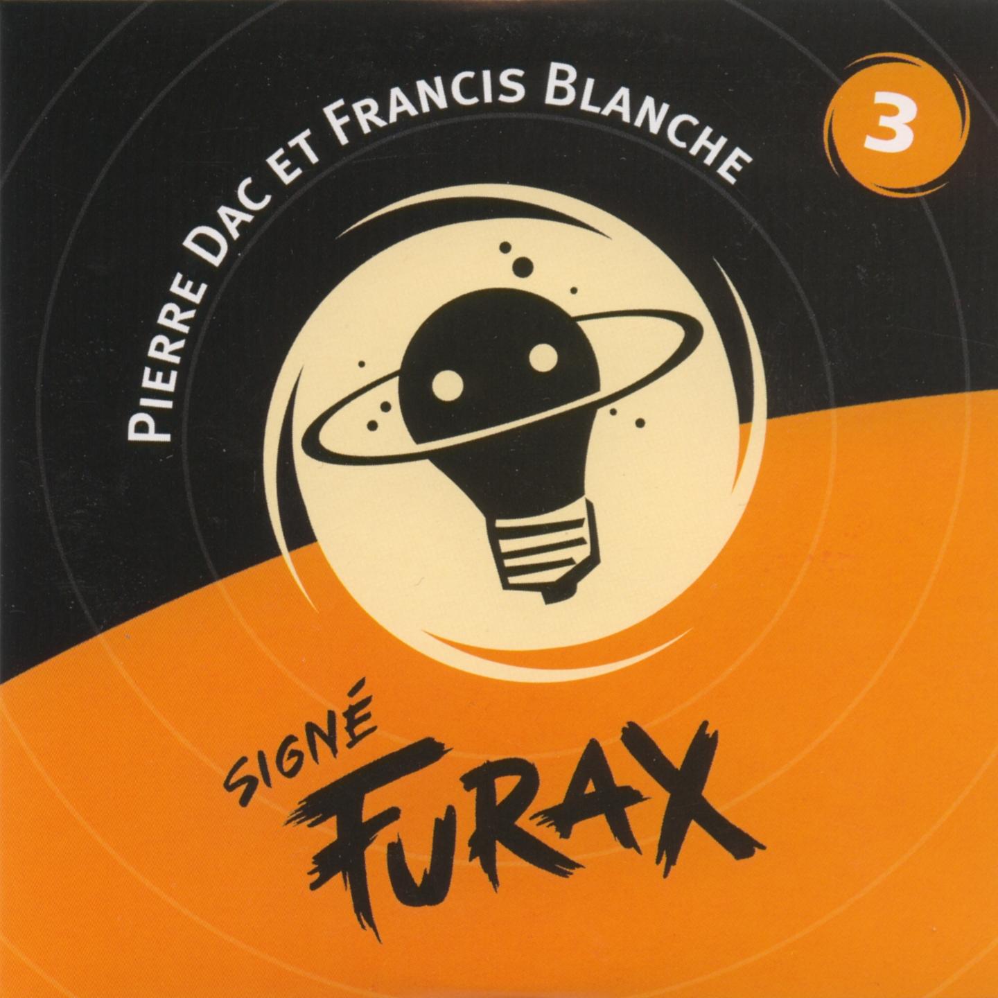 Signé furax - la lumière qui éteint - vol.3