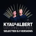 Matching Stories (Selected DJ Versions)专辑