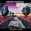 Grand Marquis - It Don't Matter