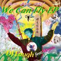 We Can Fly EP专辑