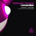 I Remember(CoozyVixon/CosmicVision Bootleg)