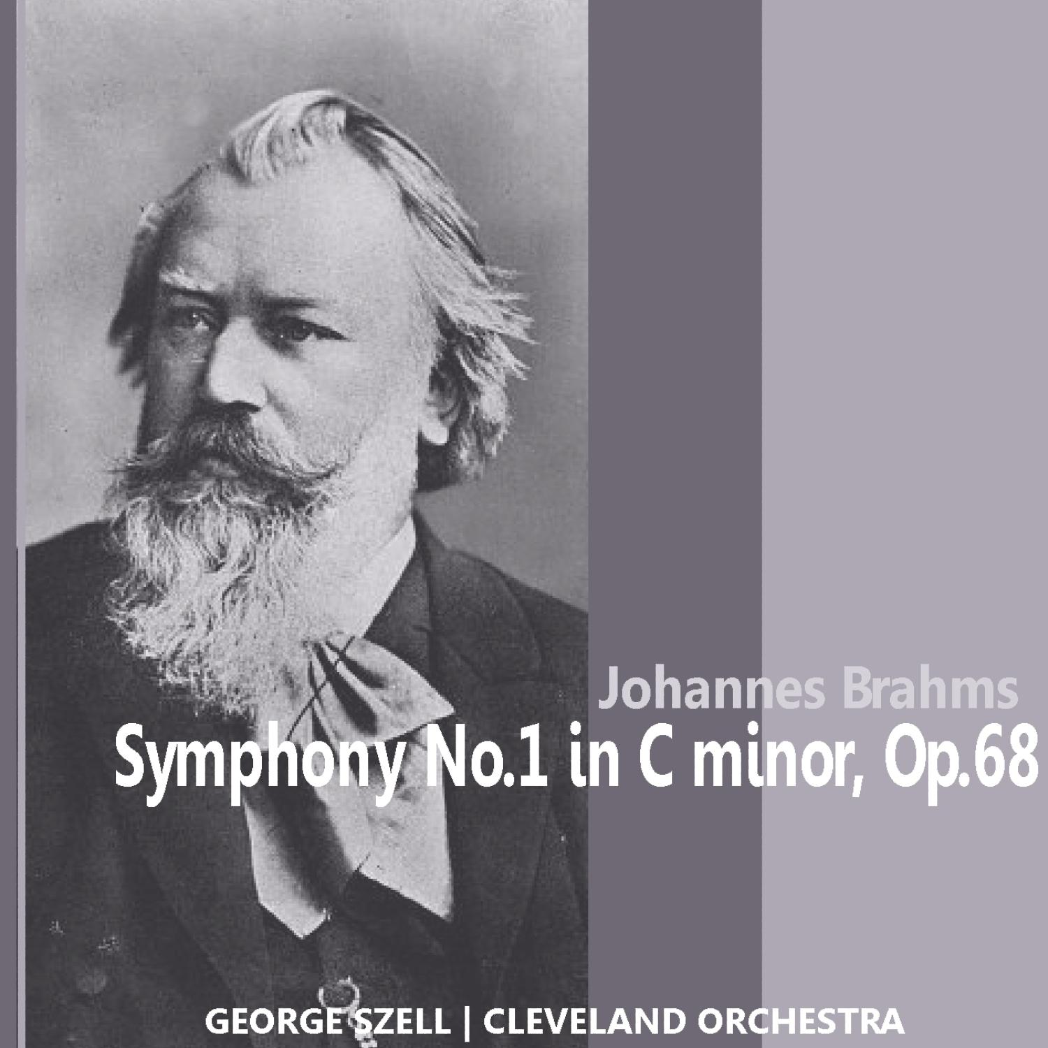 Brahms: Symphony No. 1 in C Minor, Op. 68