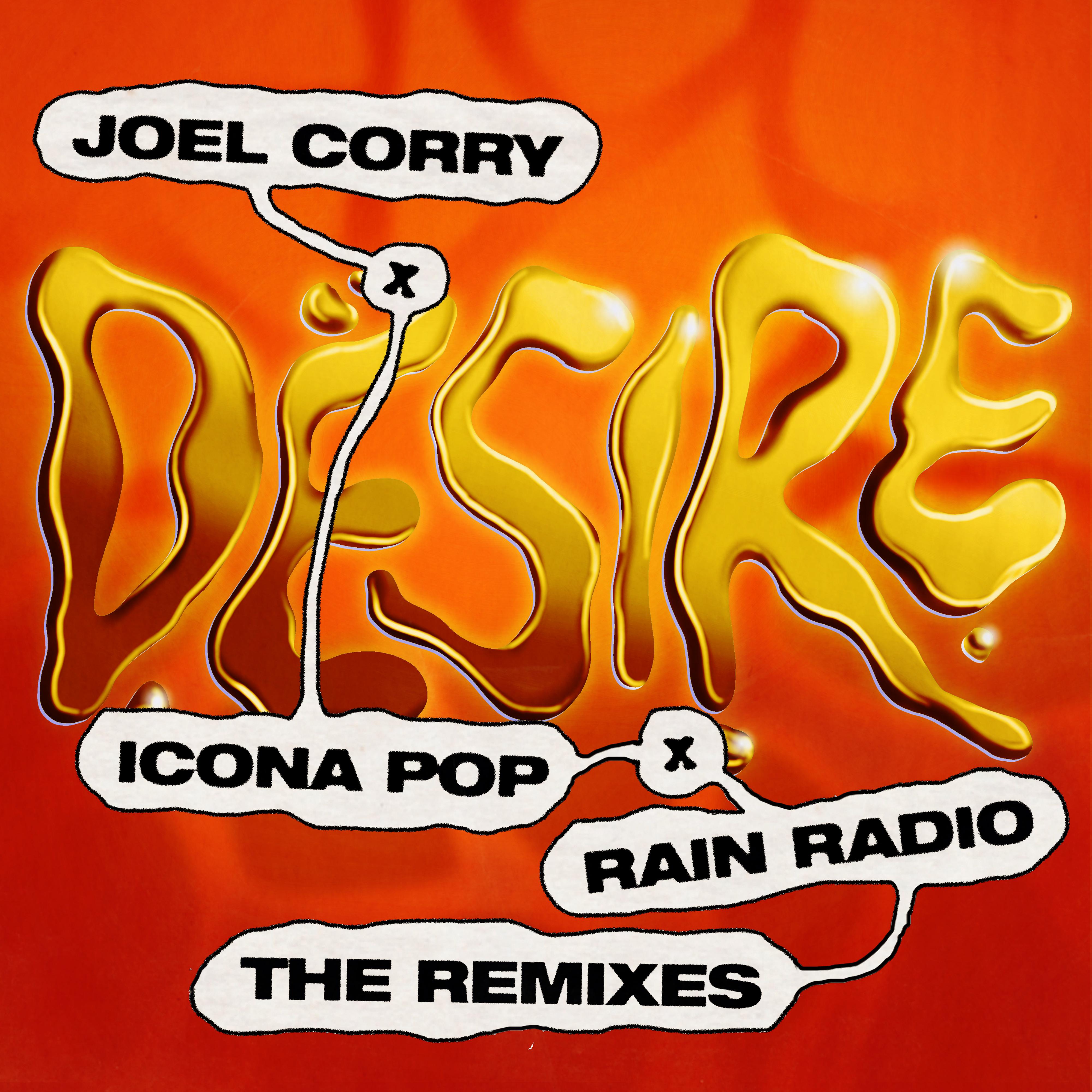 Joel Corry - Desire (AJAK Remix)