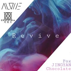 Revive(Chocolate Edit)